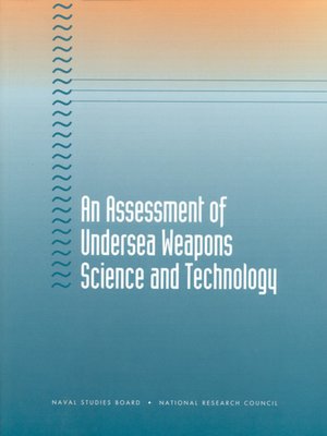cover image of An Assessment of Undersea Weapons Science and Technology